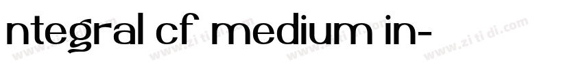 ntegral cf medium in字体转换